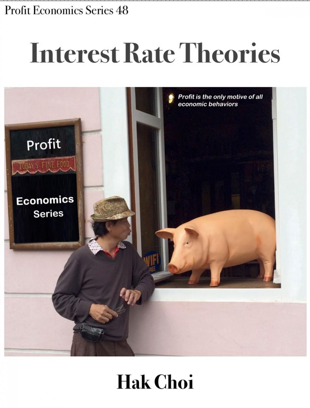 Big bigCover of Interest Rate Theories