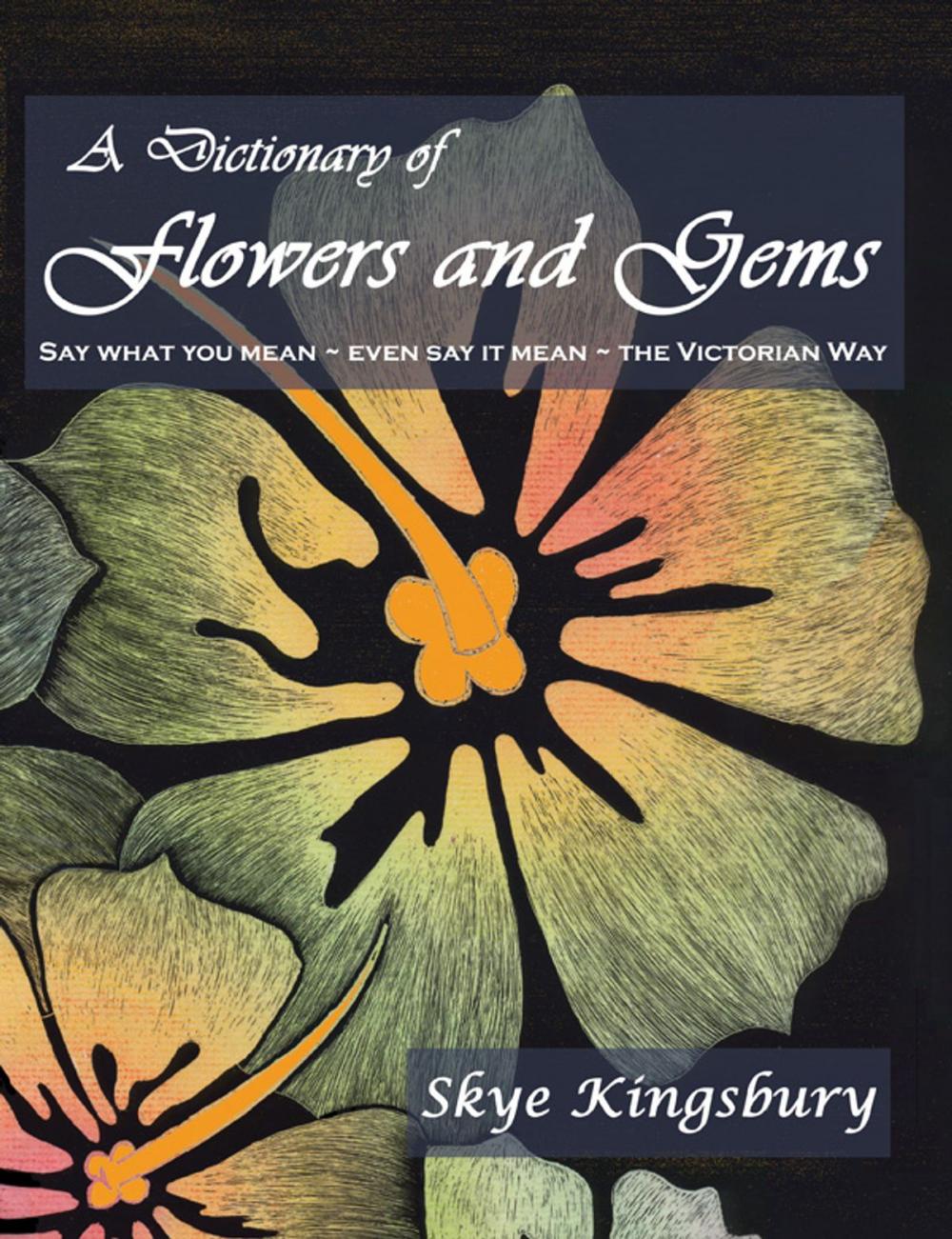 Big bigCover of A Dictionary of Flowers and Gems