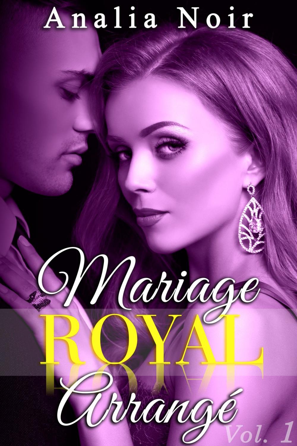 Big bigCover of Mariage Royal Arrangé (Tome 1)
