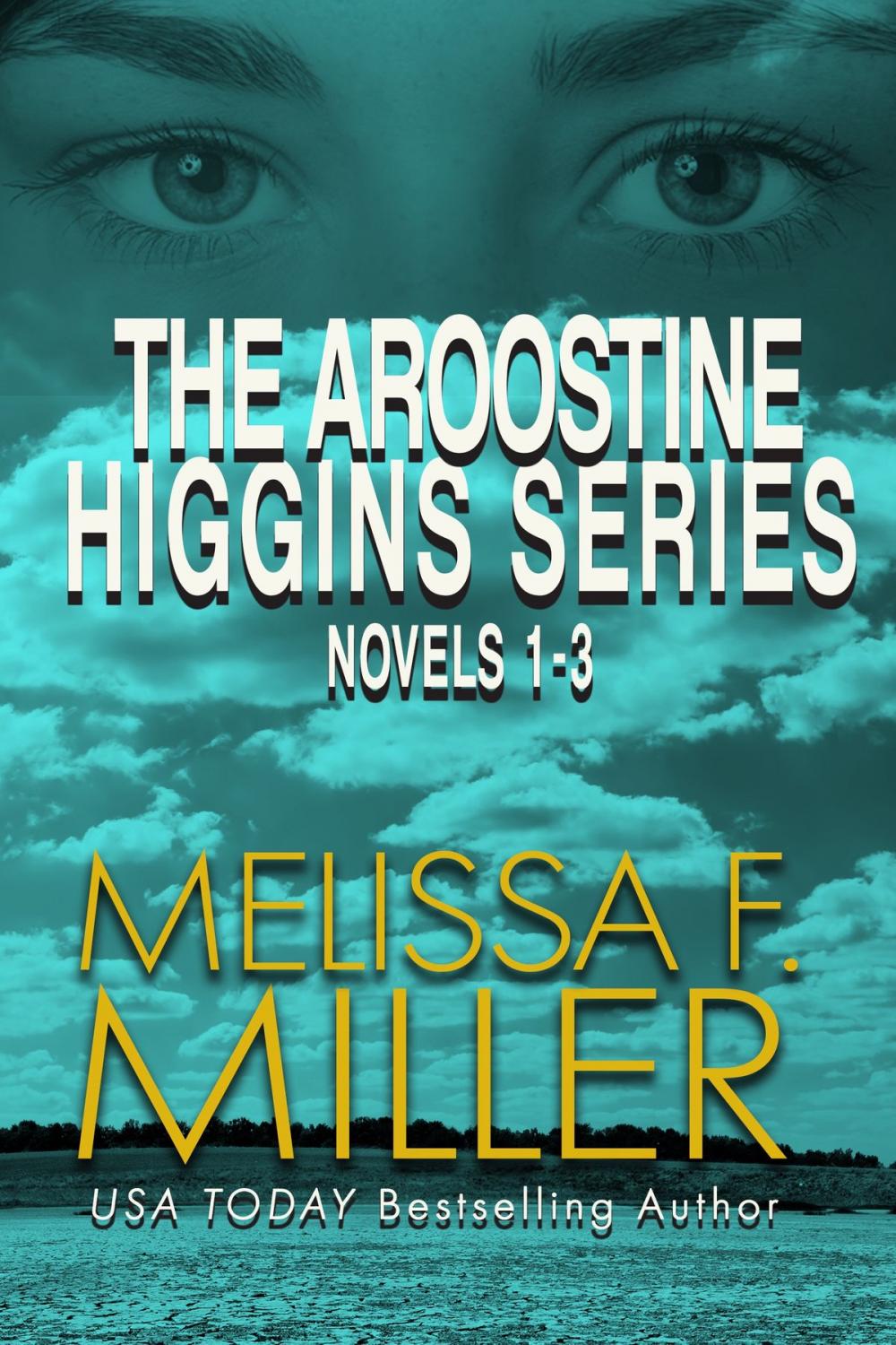 Big bigCover of The Aroostine Higgins Series Novels 1-3