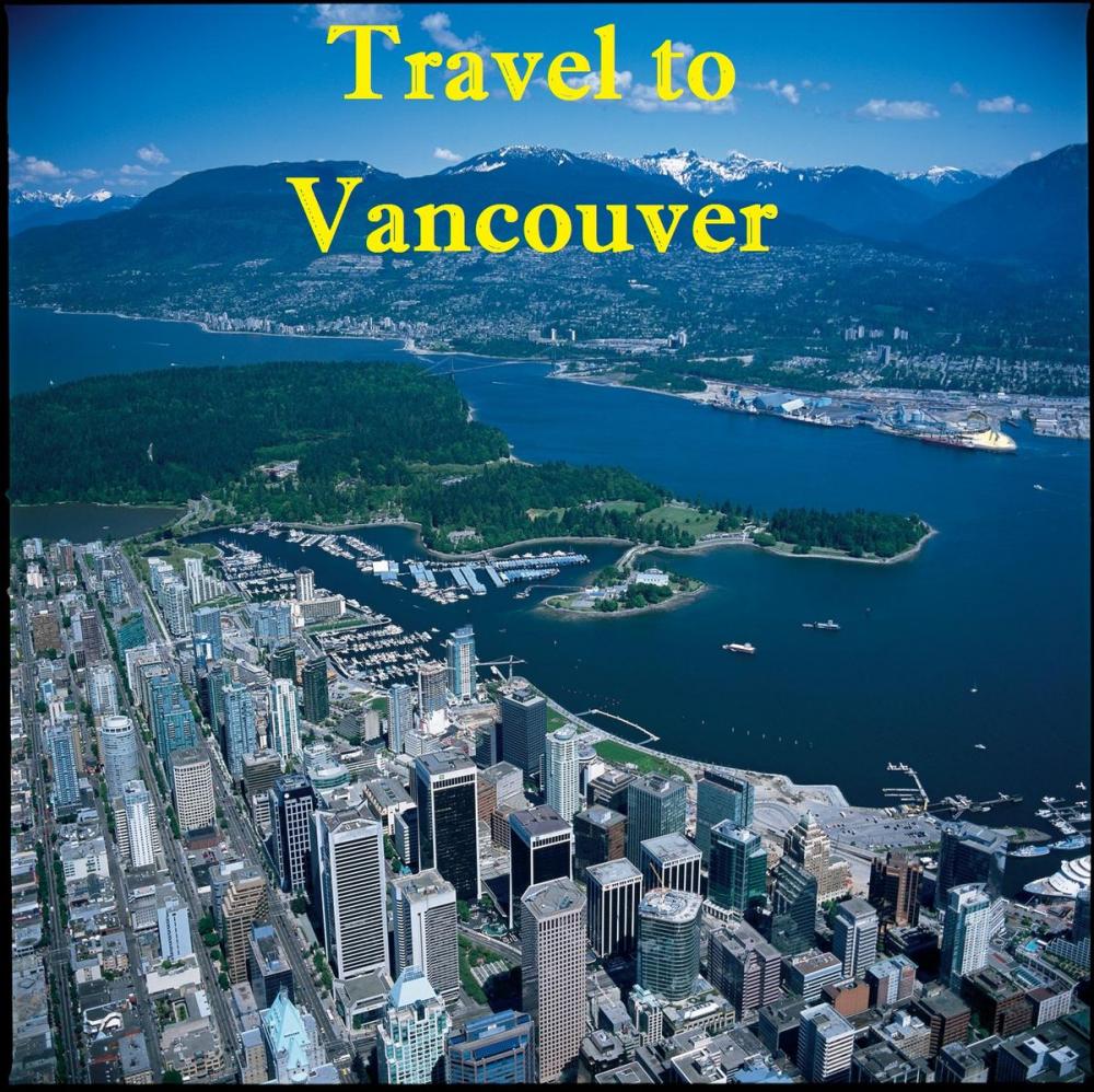 Big bigCover of Travel to Vancouver