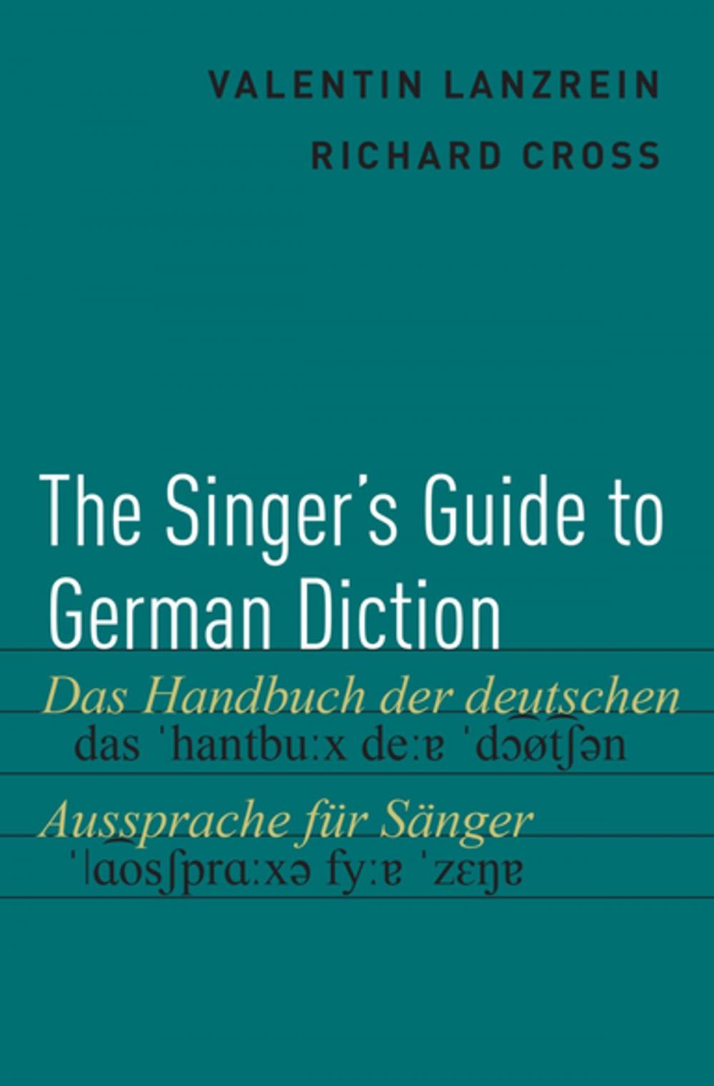 Big bigCover of The Singer's Guide to German Diction