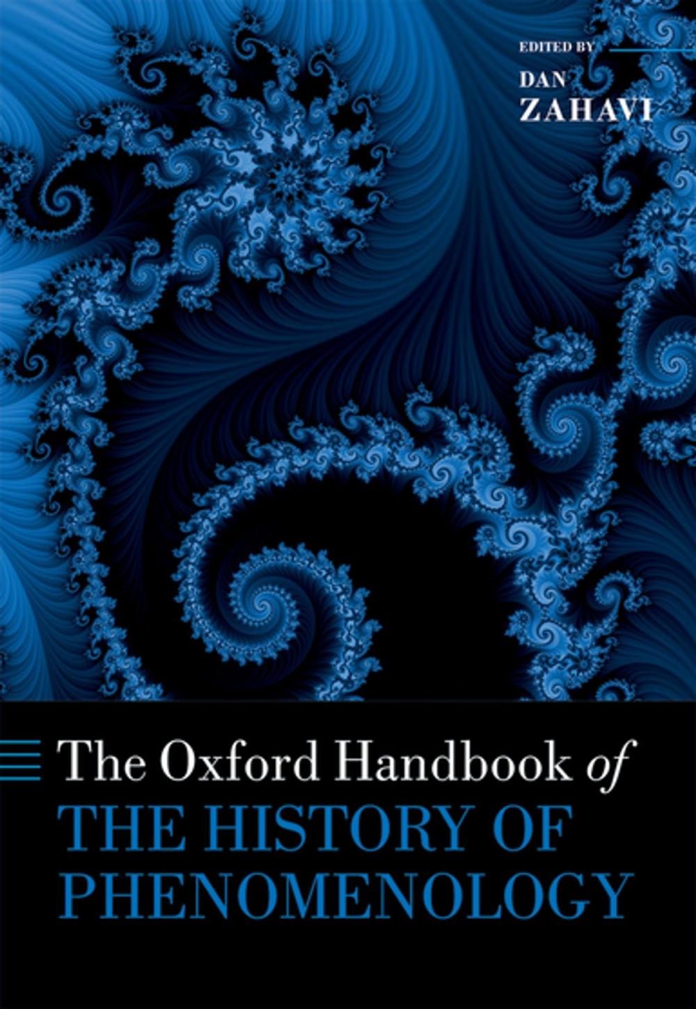 Big bigCover of The Oxford Handbook of the History of Phenomenology