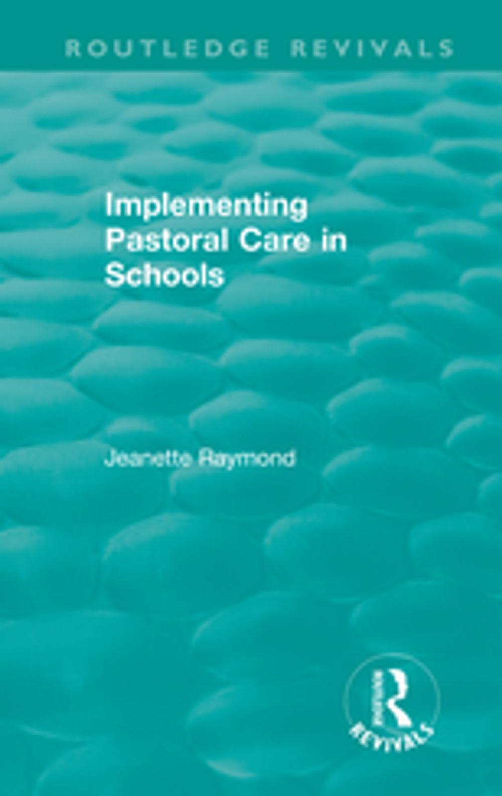 Big bigCover of Implementing Pastoral Care in Schools