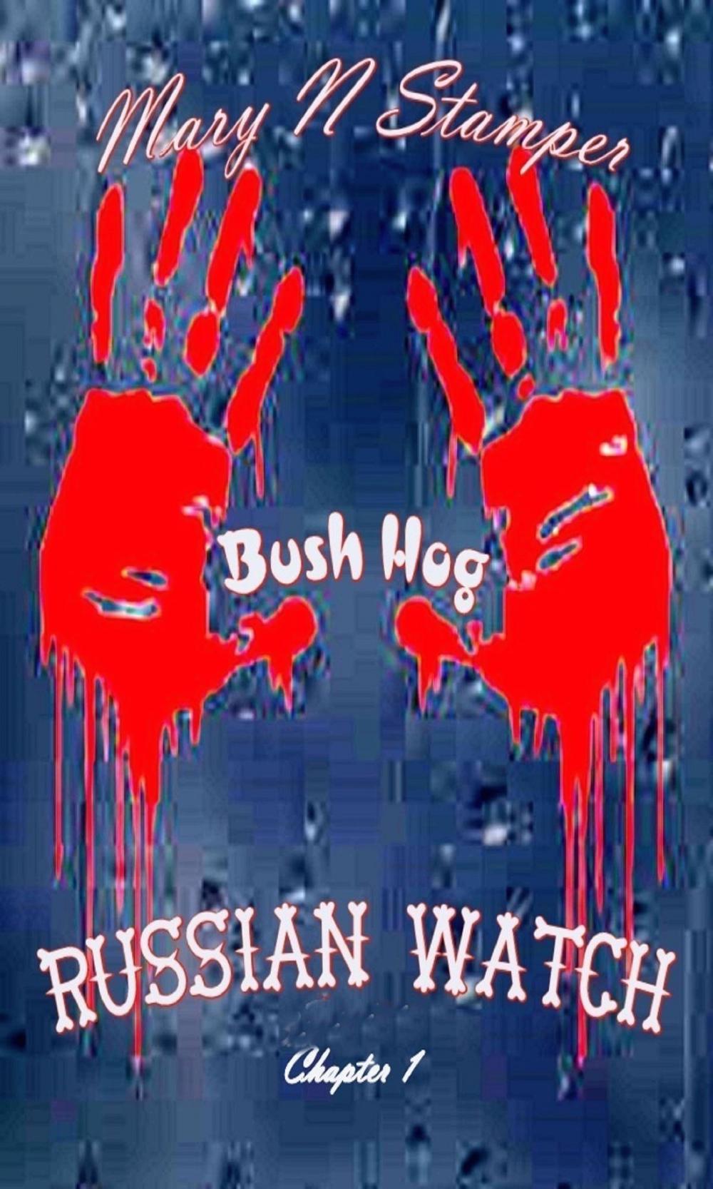 Big bigCover of Bush Hog Chapter 1