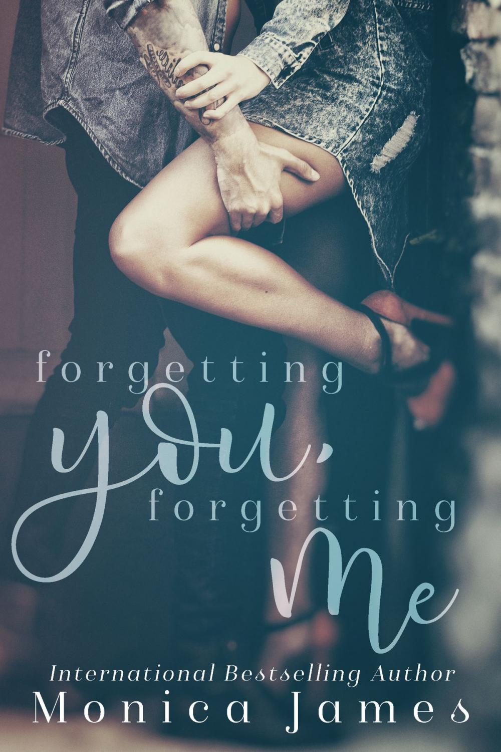 Big bigCover of Forgetting You, Forgetting Me (Memories from Yesterday Book 1)