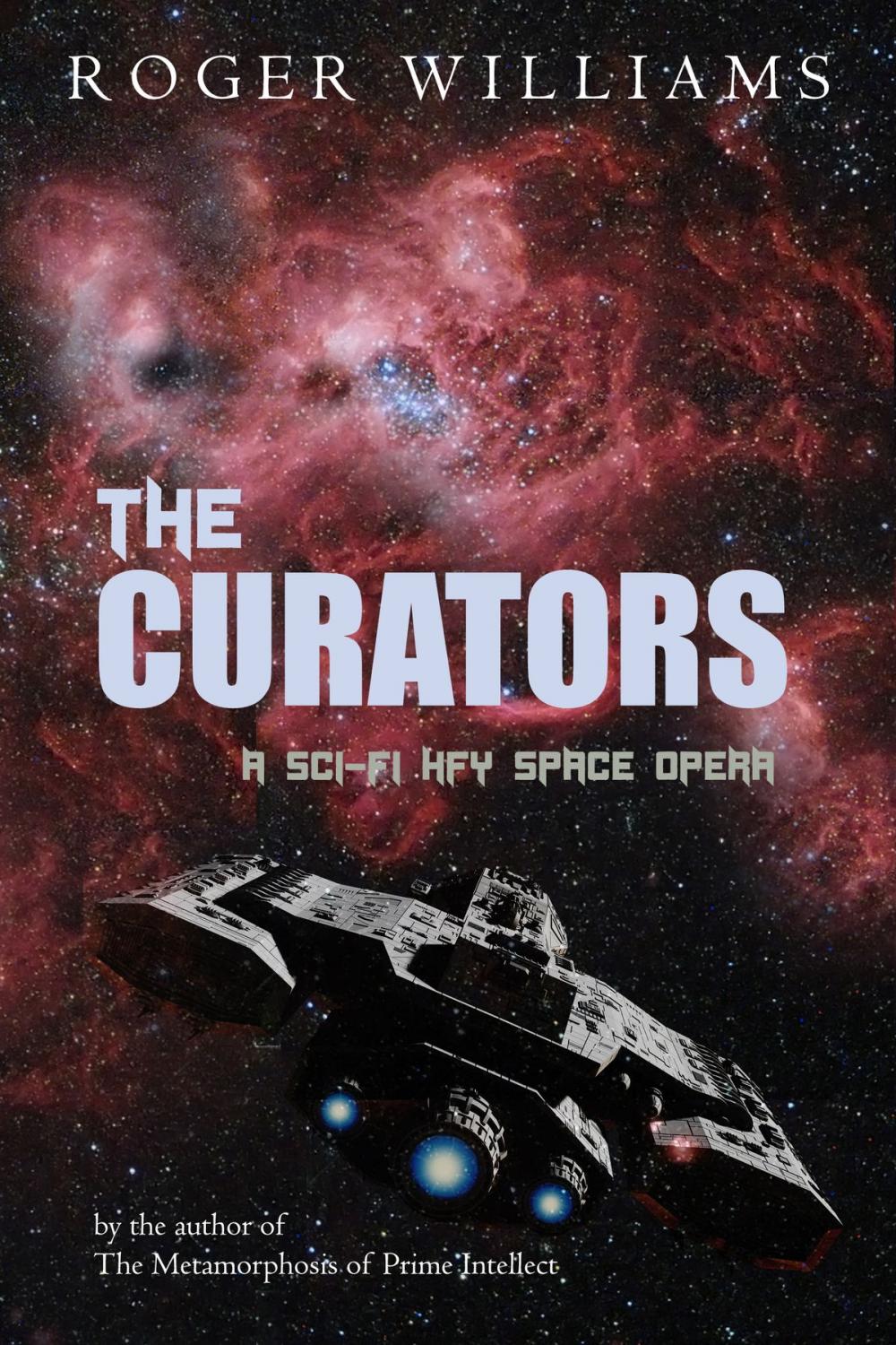 Big bigCover of The Curators: A Sci-Fi HFY Space Opera