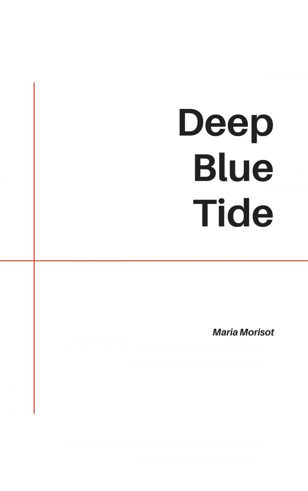 Big bigCover of Deep Blue Tide