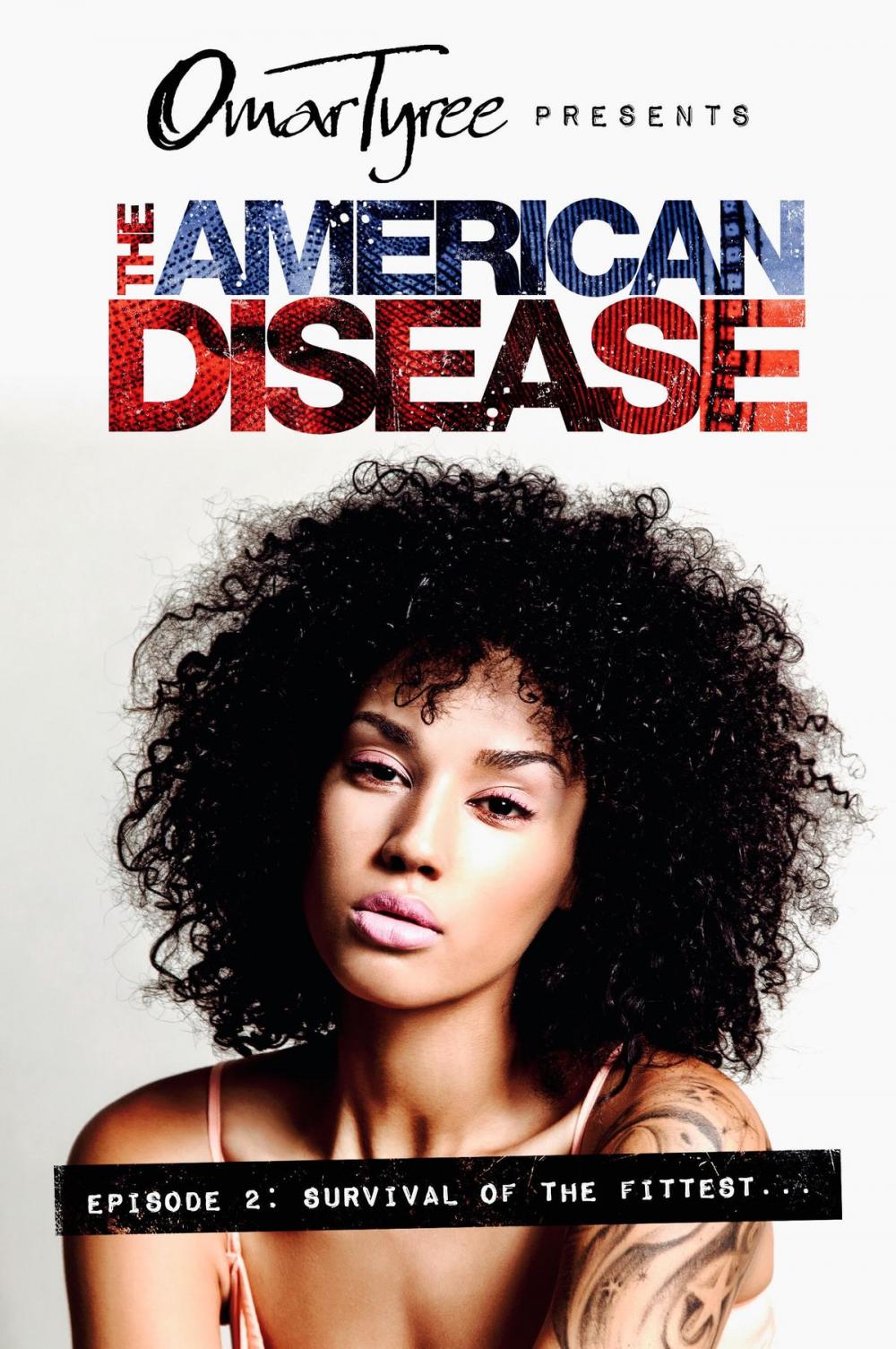 Big bigCover of The American Disease, Episode 2