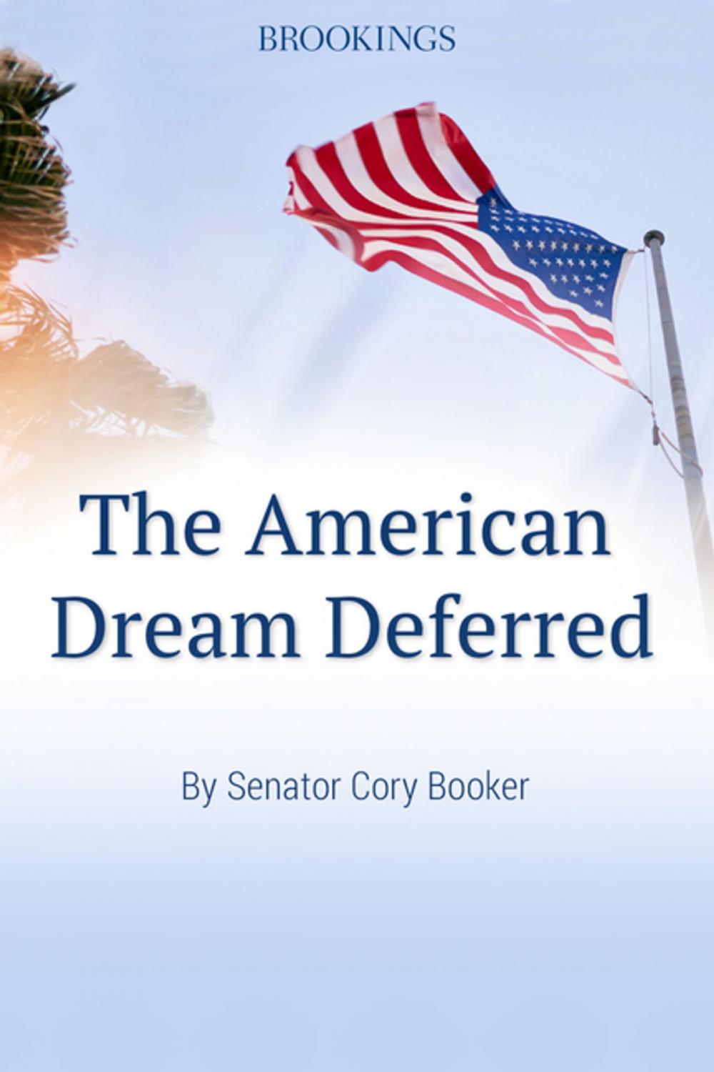 Big bigCover of The American Dream Deferred