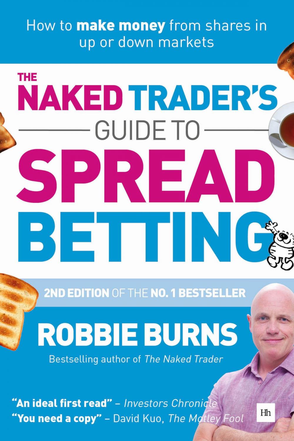 Big bigCover of The Naked Trader's Guide to Spread Betting