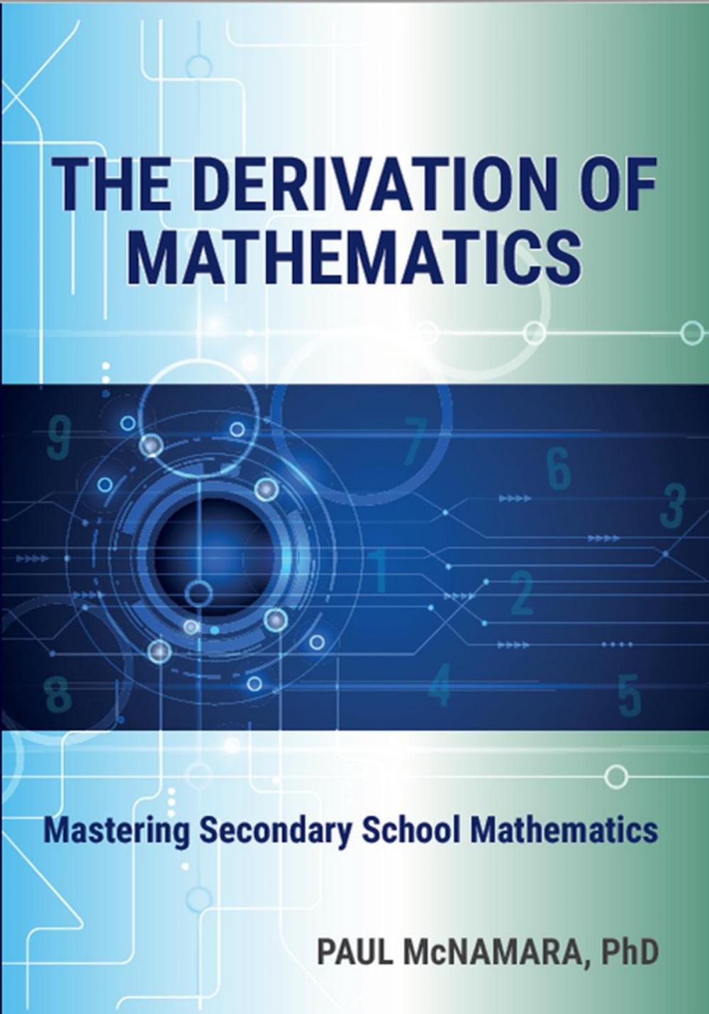 Big bigCover of The Derivation of Mathematics