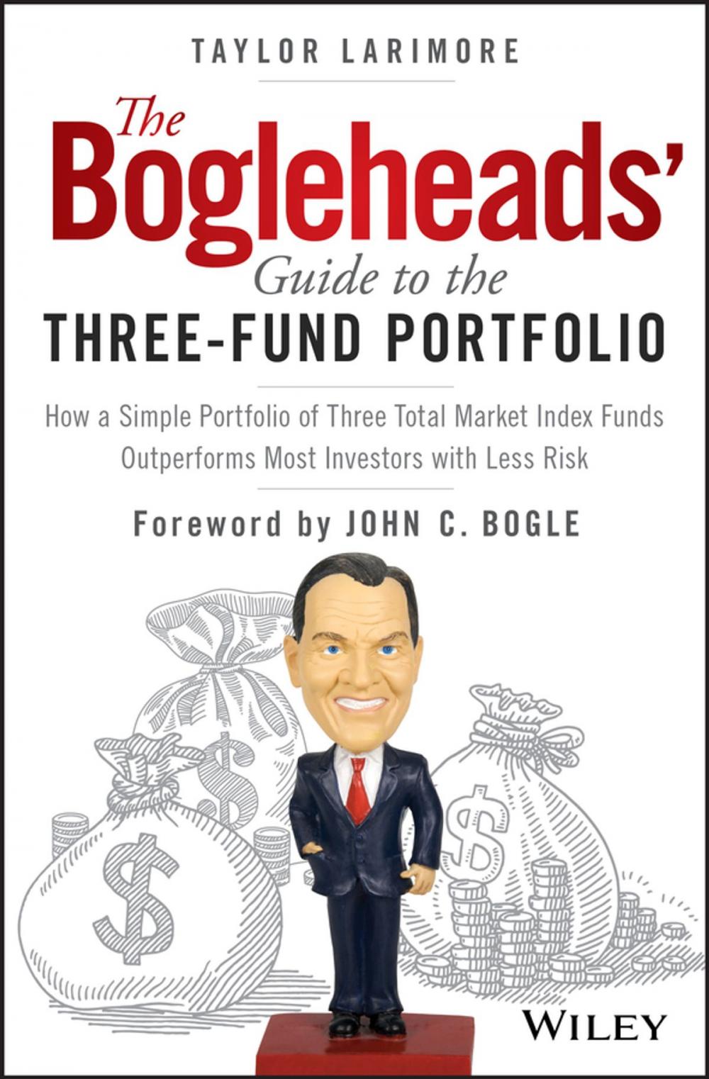 Big bigCover of The Bogleheads' Guide to the Three-Fund Portfolio