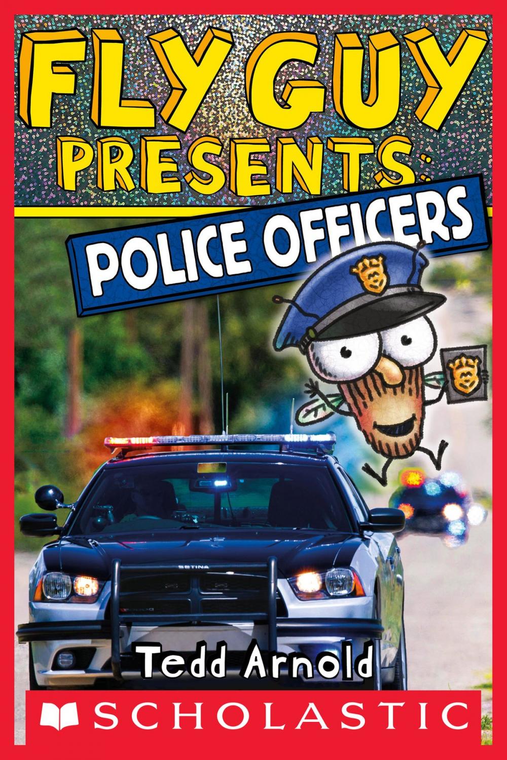 Big bigCover of Fly Guy Presents: Police Officers (Scholastic Reader, Level 2)