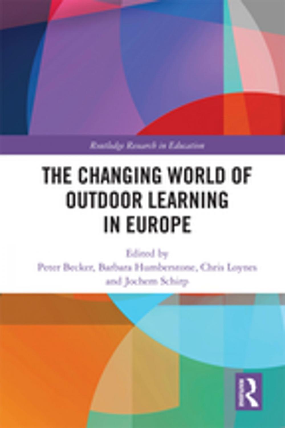 Big bigCover of The Changing World of Outdoor Learning in Europe