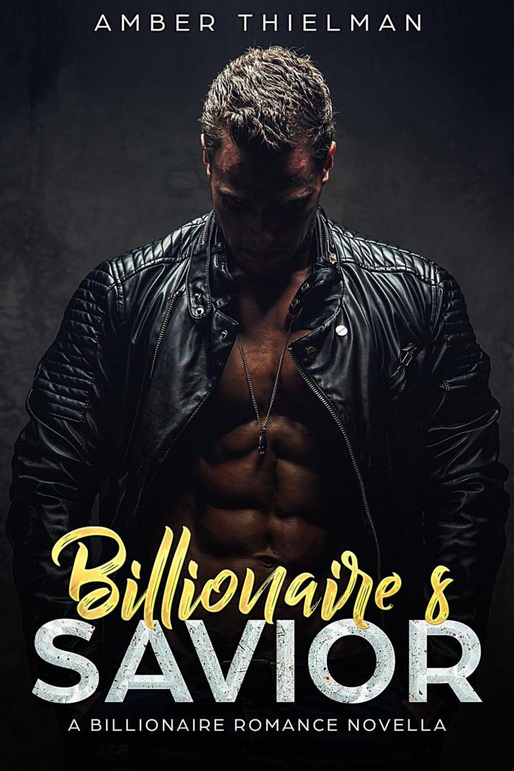 Big bigCover of Billionaire's Savior: A Billionaire Romance Novella