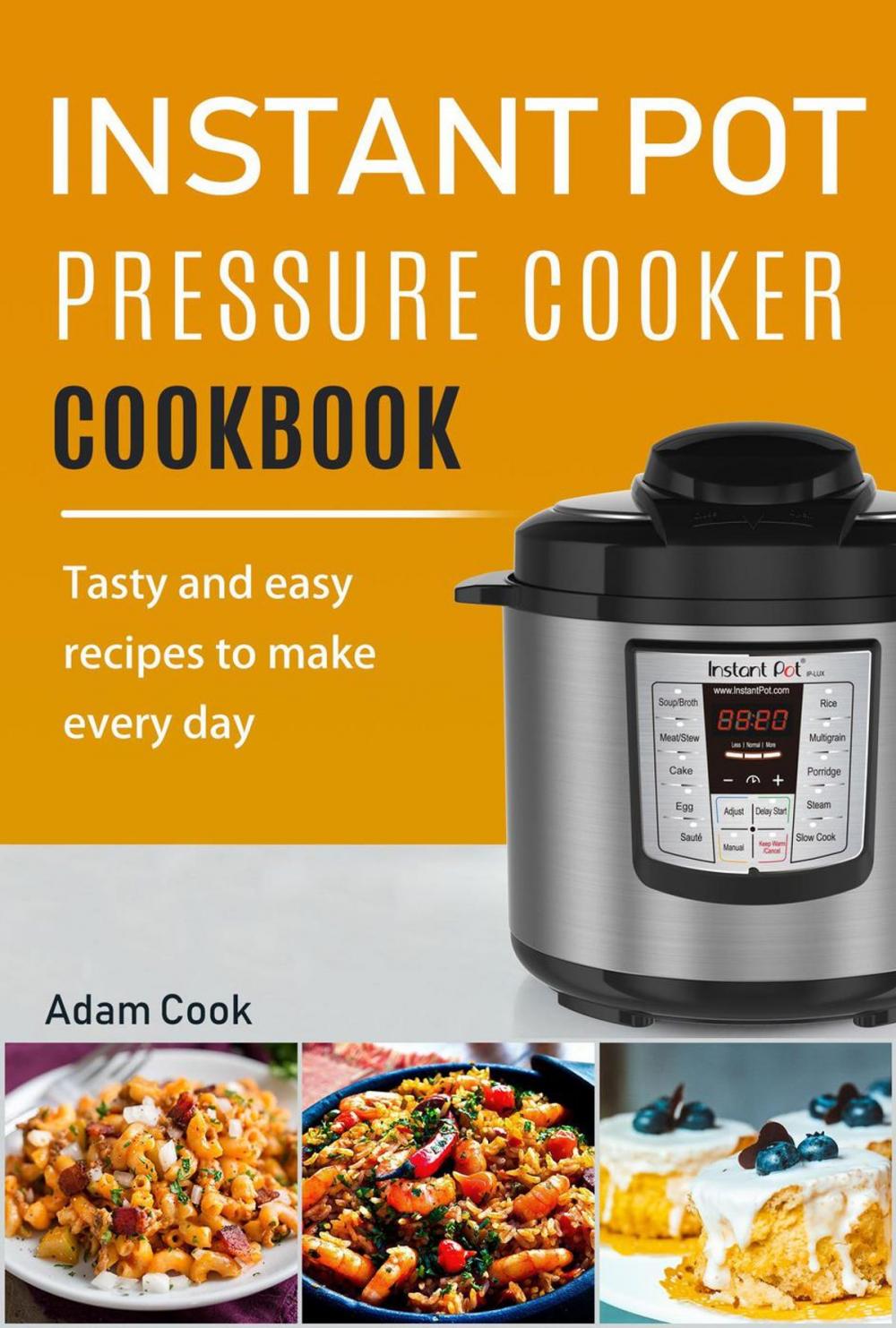 Big bigCover of Instant Pot Cookbook