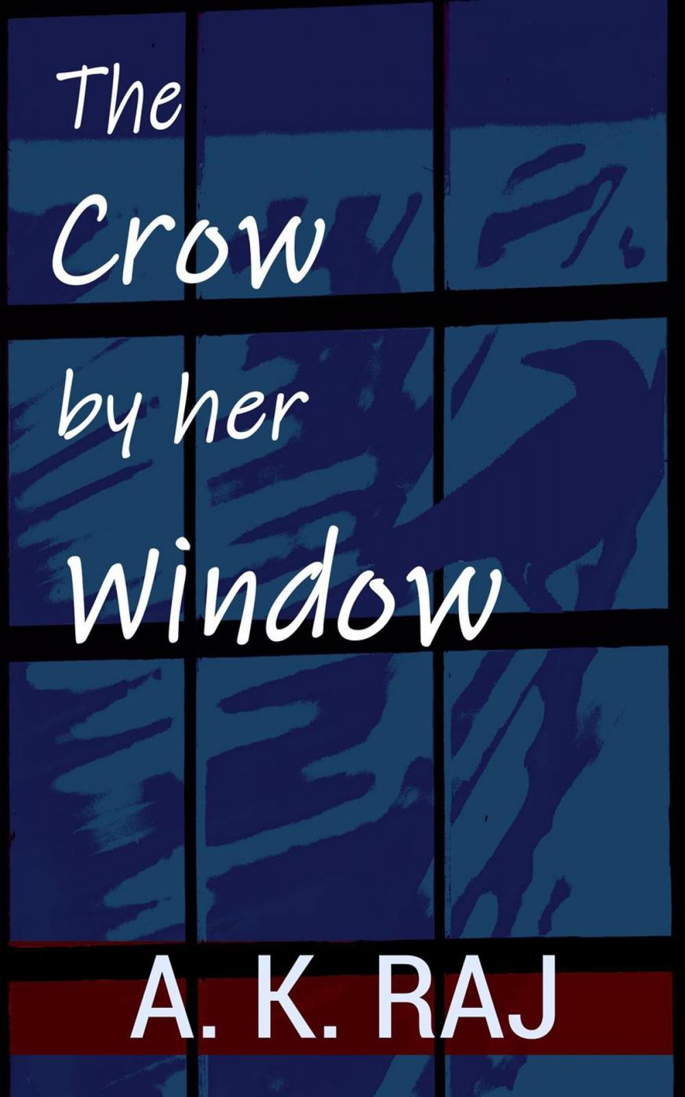 Big bigCover of The Crow by her Window
