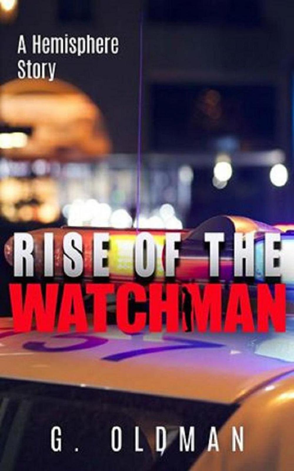 Big bigCover of The Rise of the Watchman