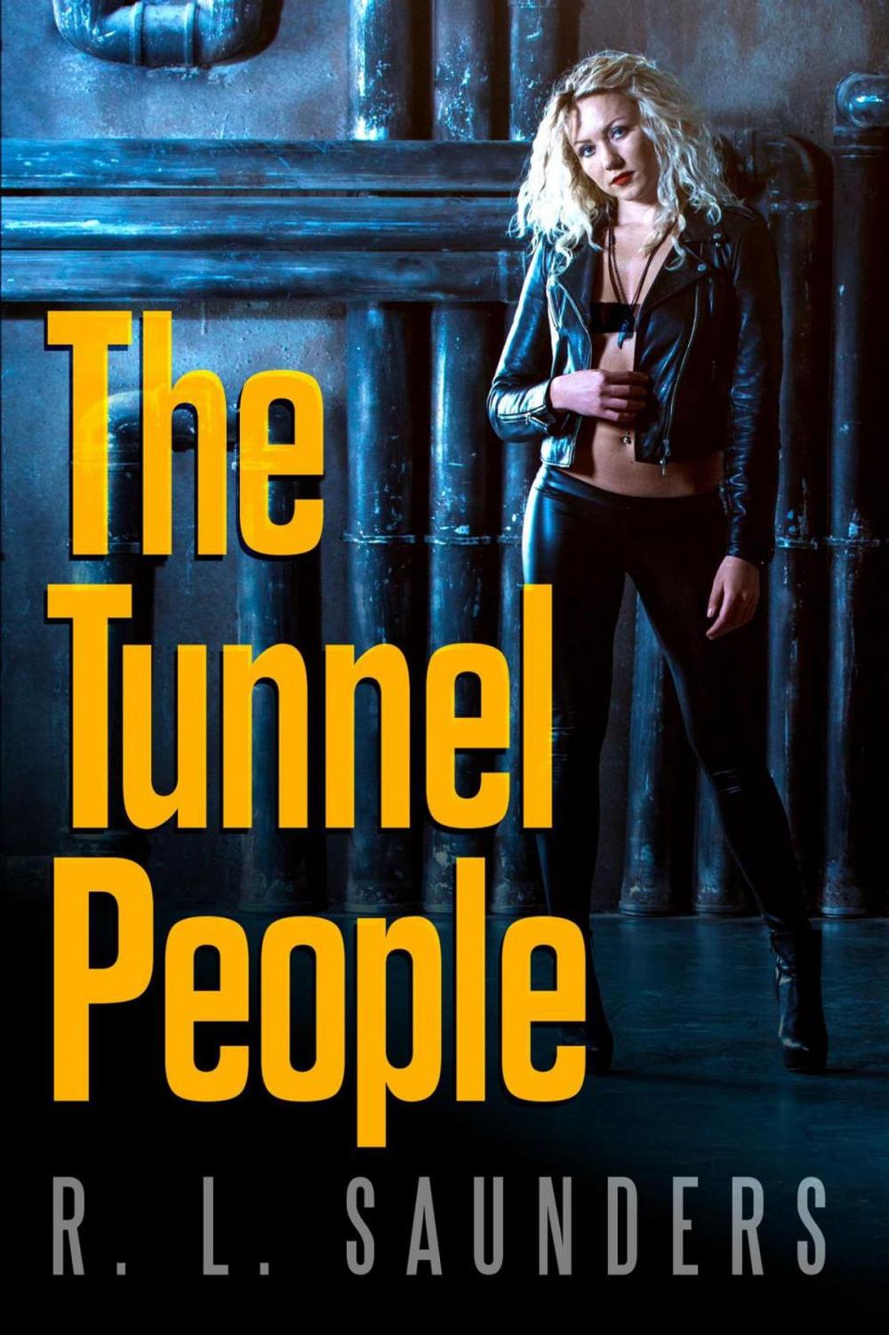 Big bigCover of The Tunnel People