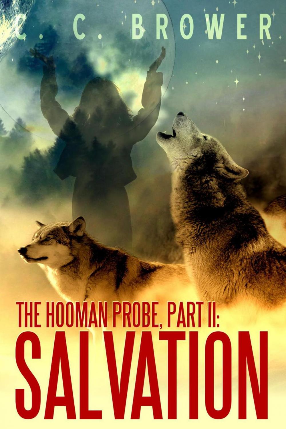Big bigCover of The Hooman Probe, Part II: Salvation