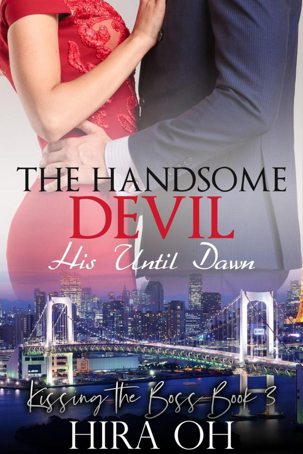 Big bigCover of The Handsome Devil: His Until Dawn
