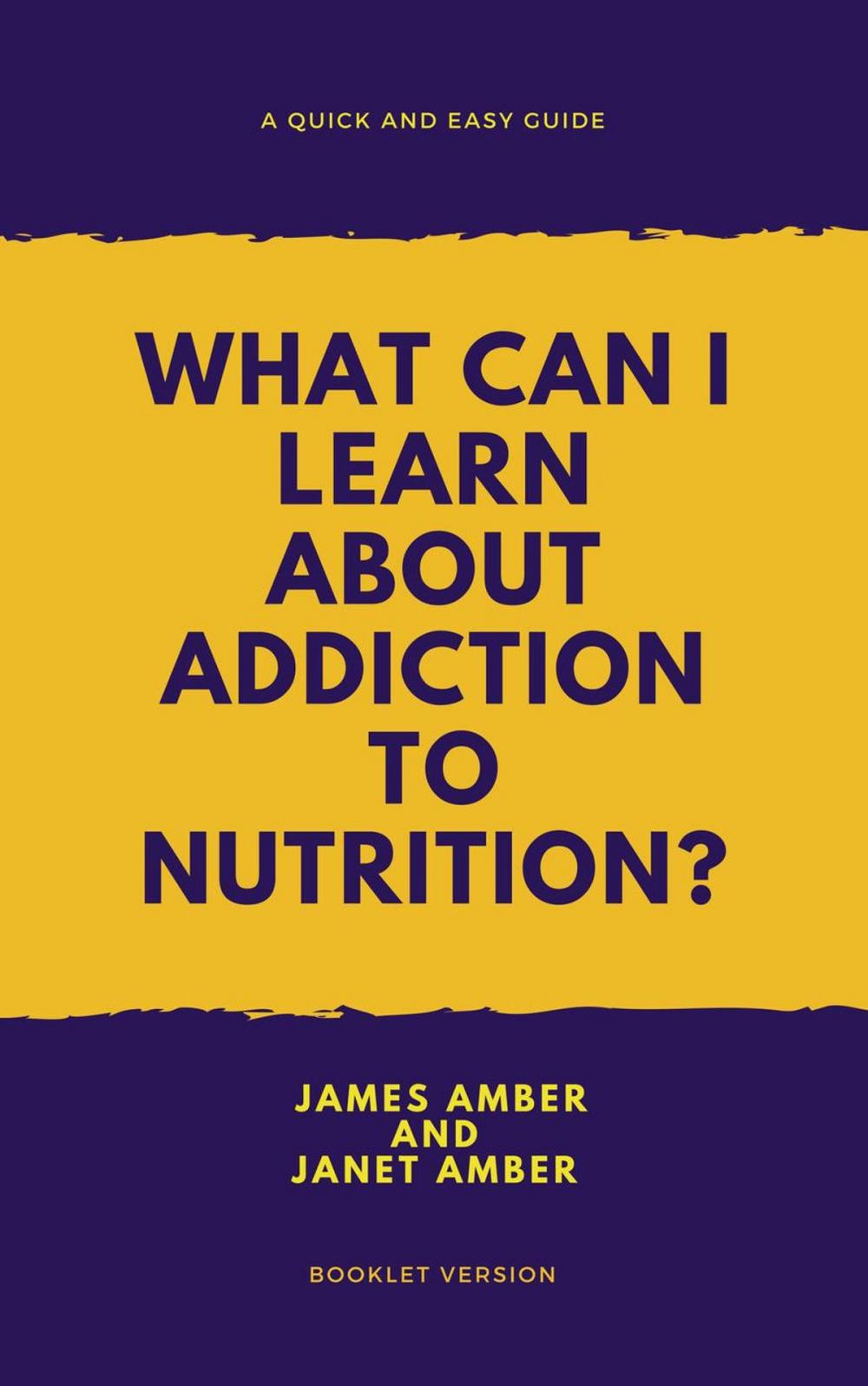 Big bigCover of What Can I Learn About Addiction?