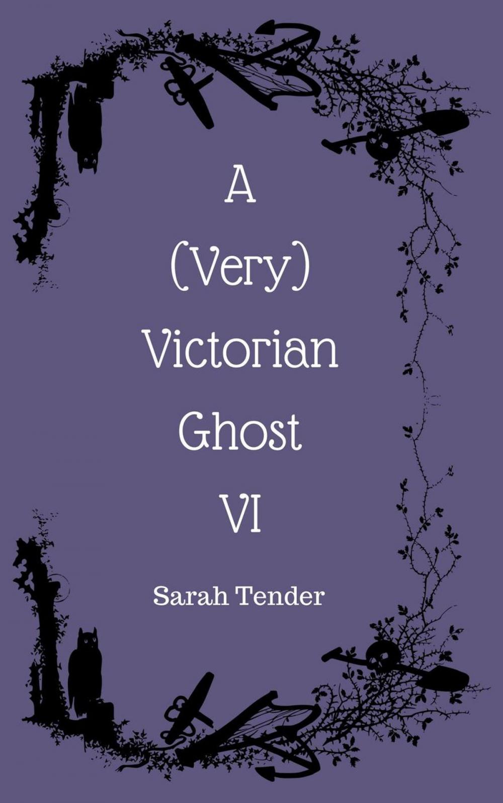 Big bigCover of A (Very) Victorian Ghost VI