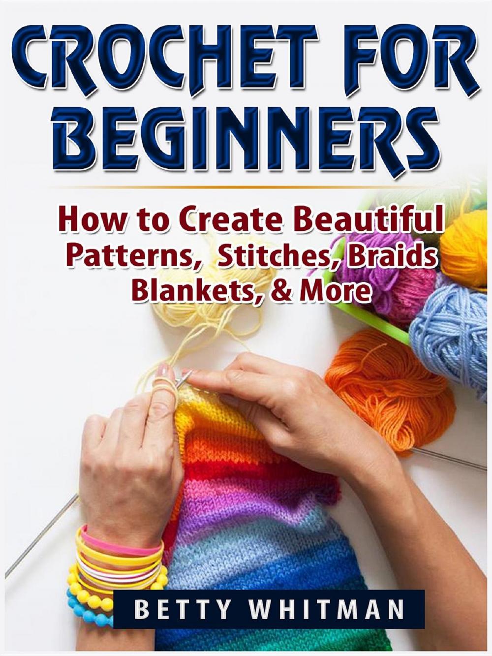Big bigCover of Crochet for Beginners