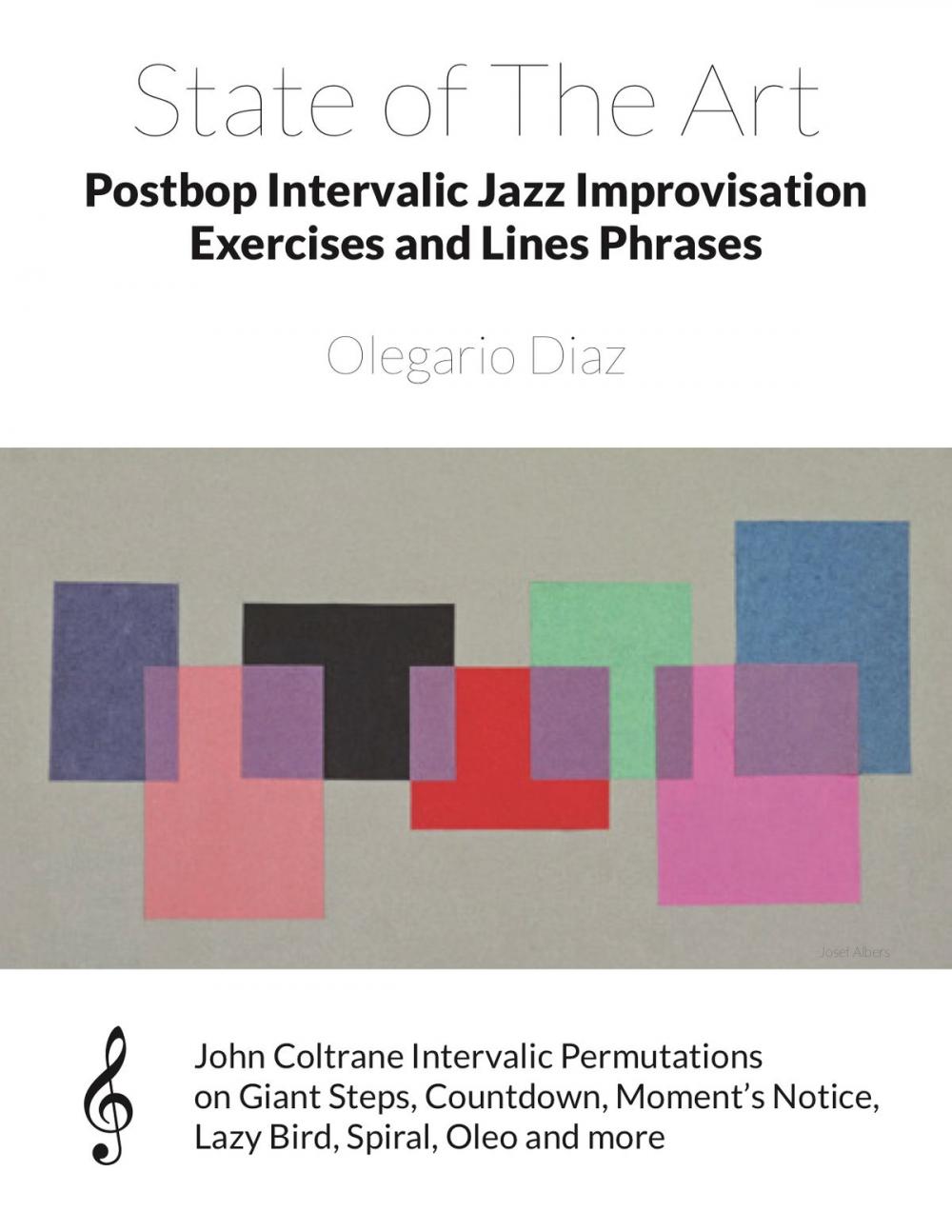 Big bigCover of State of The Art Postbop Intervalic Jazz Improvisation Exercises and Lines Phrases