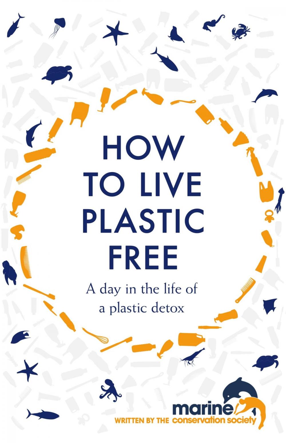 Big bigCover of How to Live Plastic Free