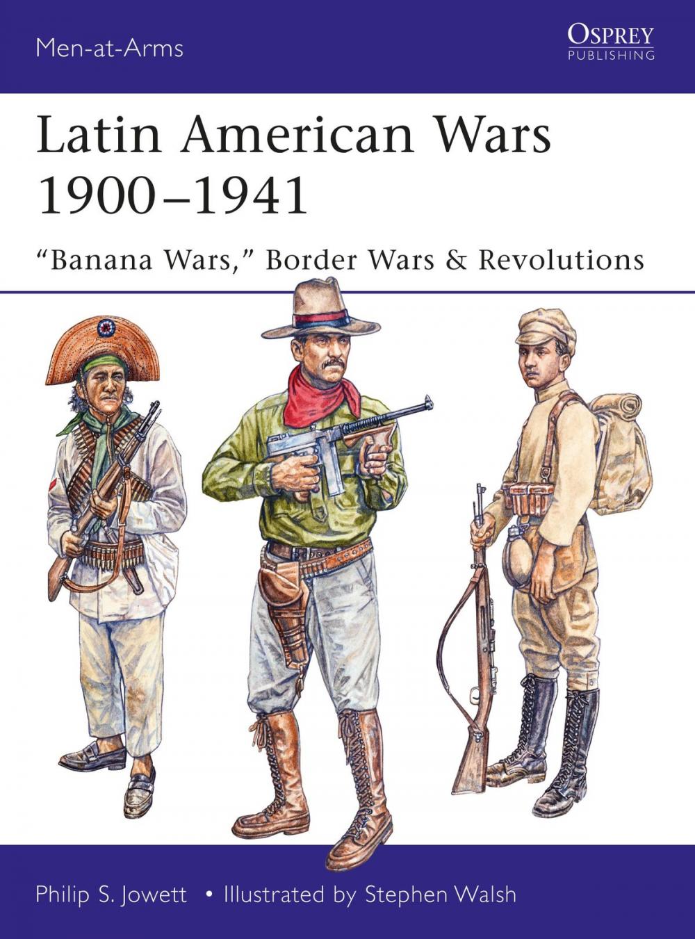 Big bigCover of Latin American Wars 1900–1941