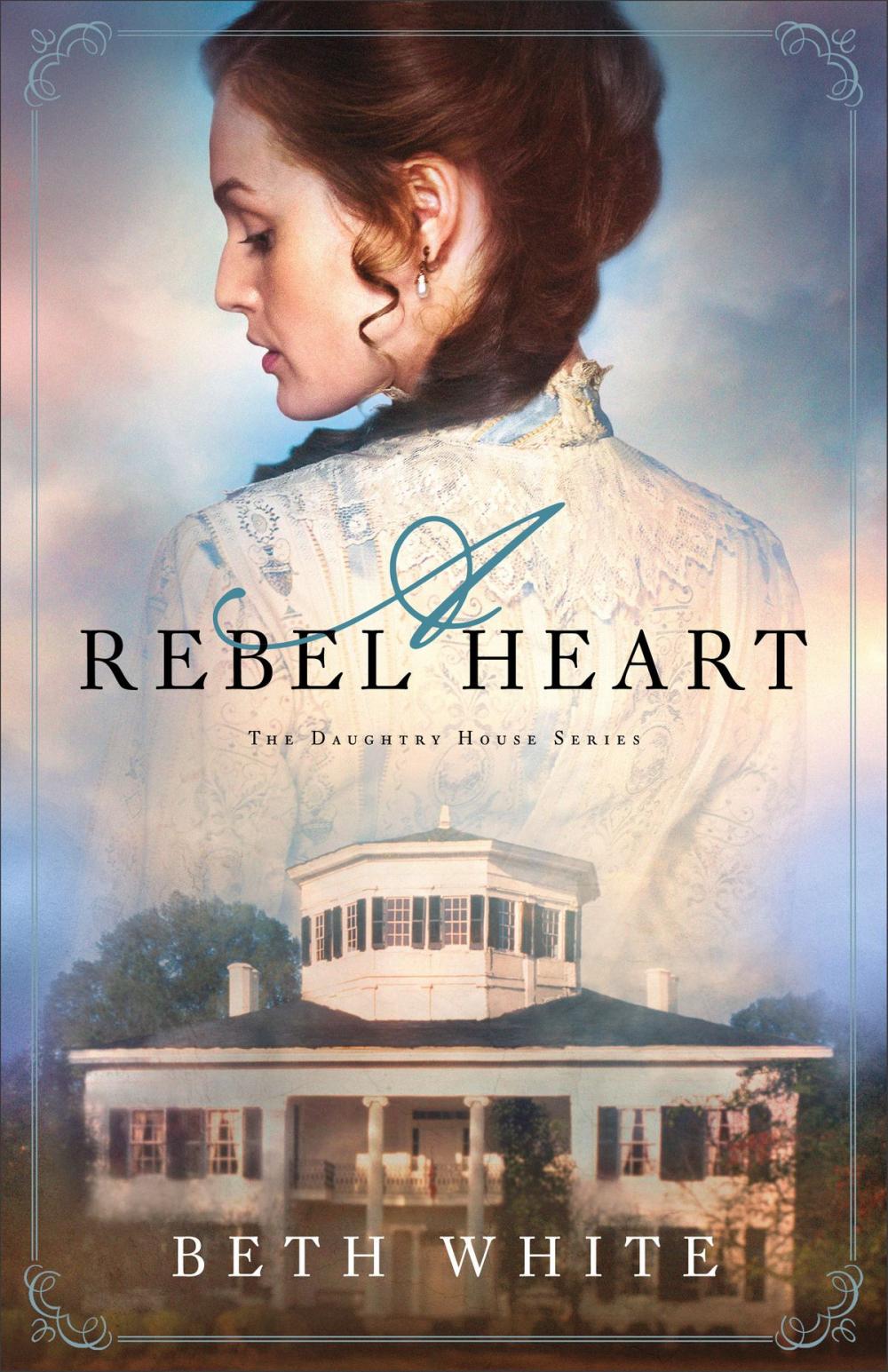 Big bigCover of A Rebel Heart (Daughtry House Book #1)
