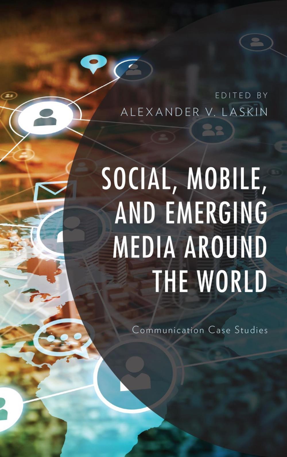 Big bigCover of Social, Mobile, and Emerging Media around the World