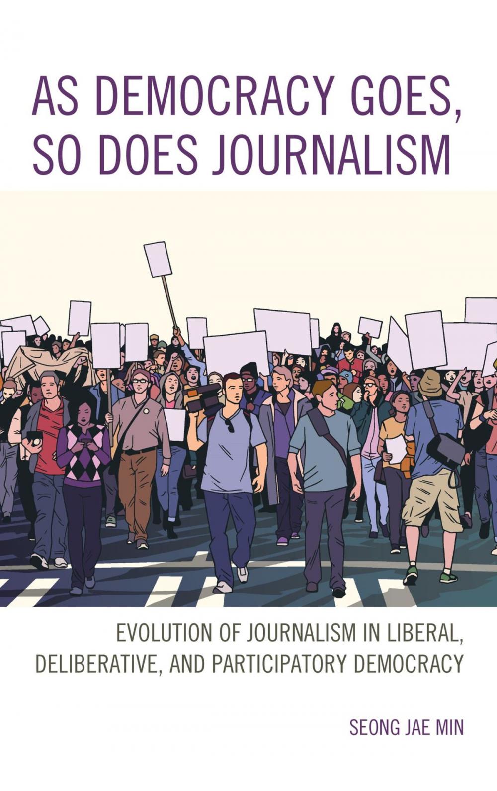 Big bigCover of As Democracy Goes, So Does Journalism