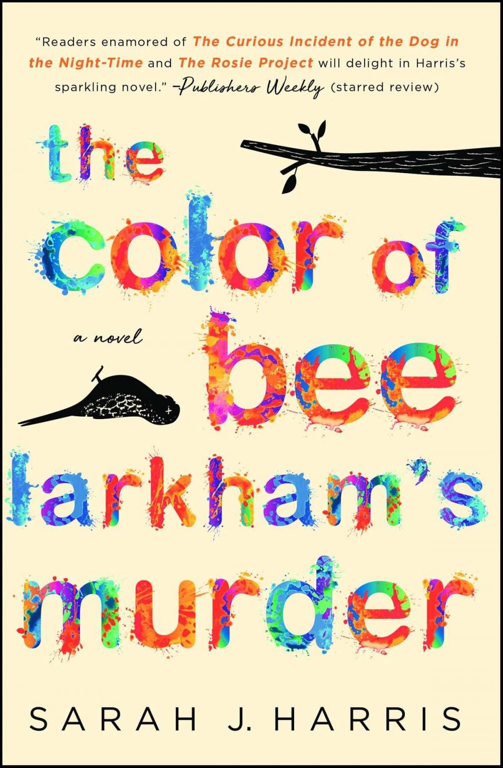 Big bigCover of The Color of Bee Larkham's Murder