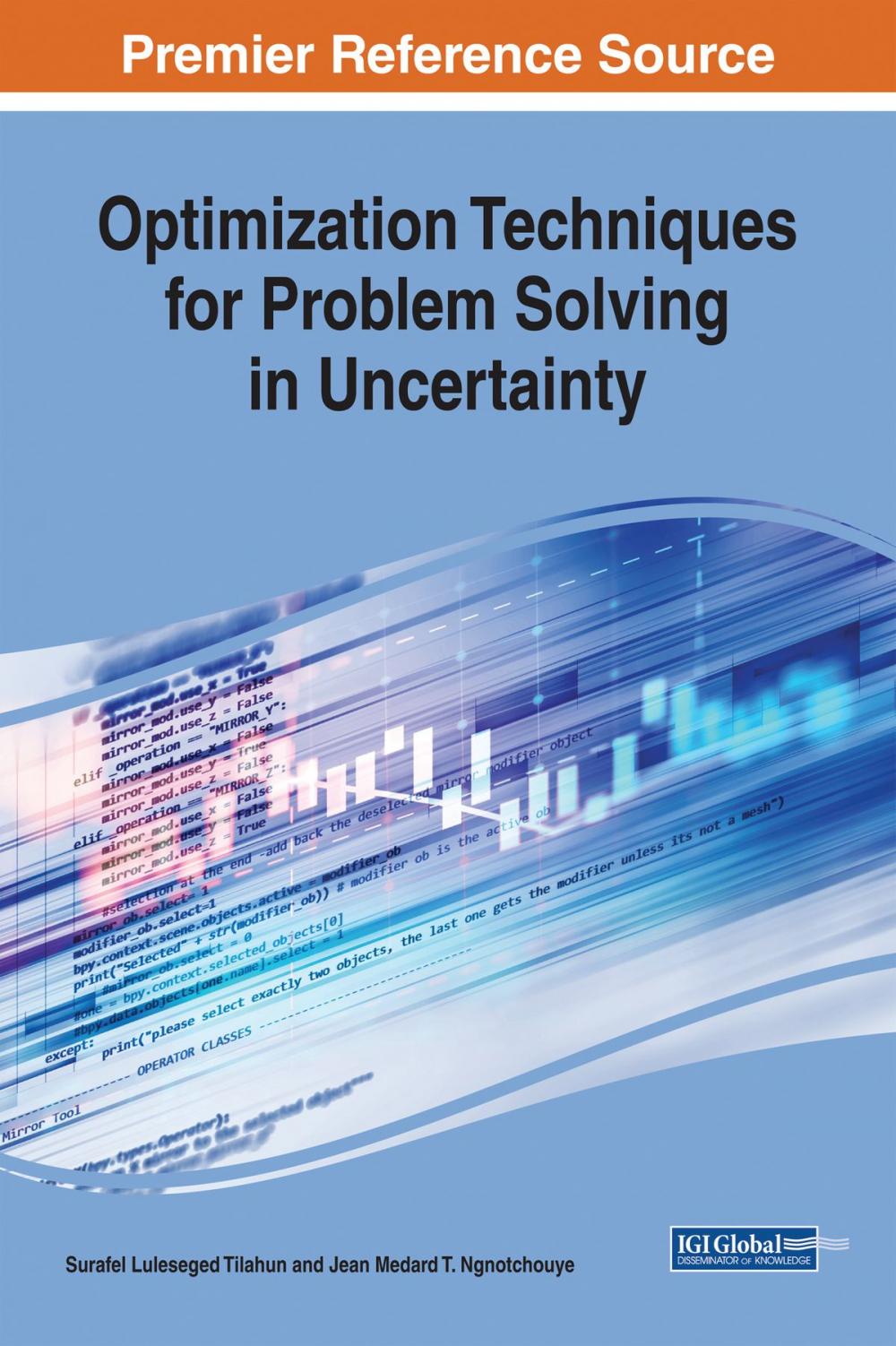 Big bigCover of Optimization Techniques for Problem Solving in Uncertainty