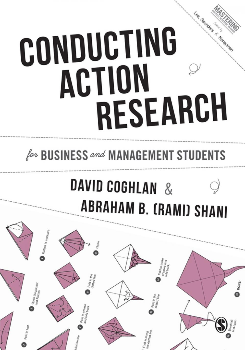 Big bigCover of Conducting Action Research for Business and Management Students