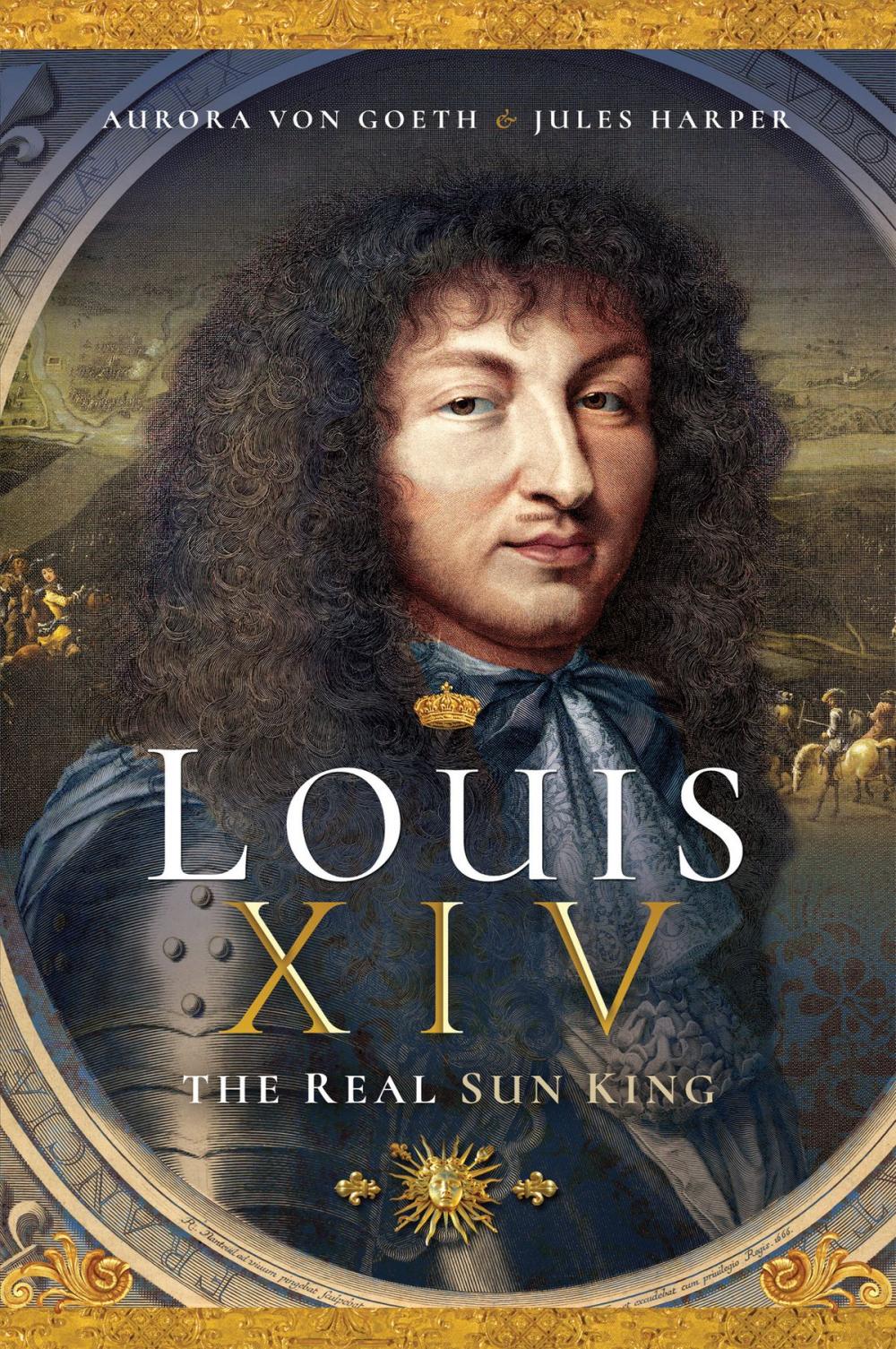 Big bigCover of Louis XIV, the Real Sun King