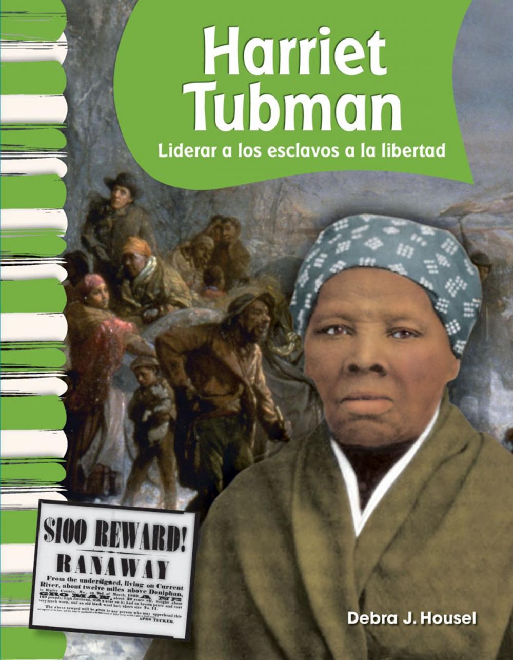 Big bigCover of Harriet Tubman: Liderar a los esclavos a la libertad