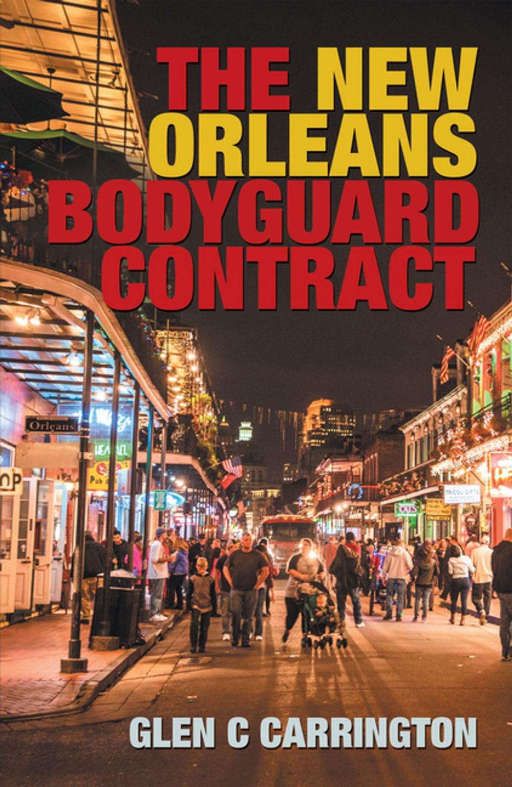 Big bigCover of The New Orleans Bodyguard Contract
