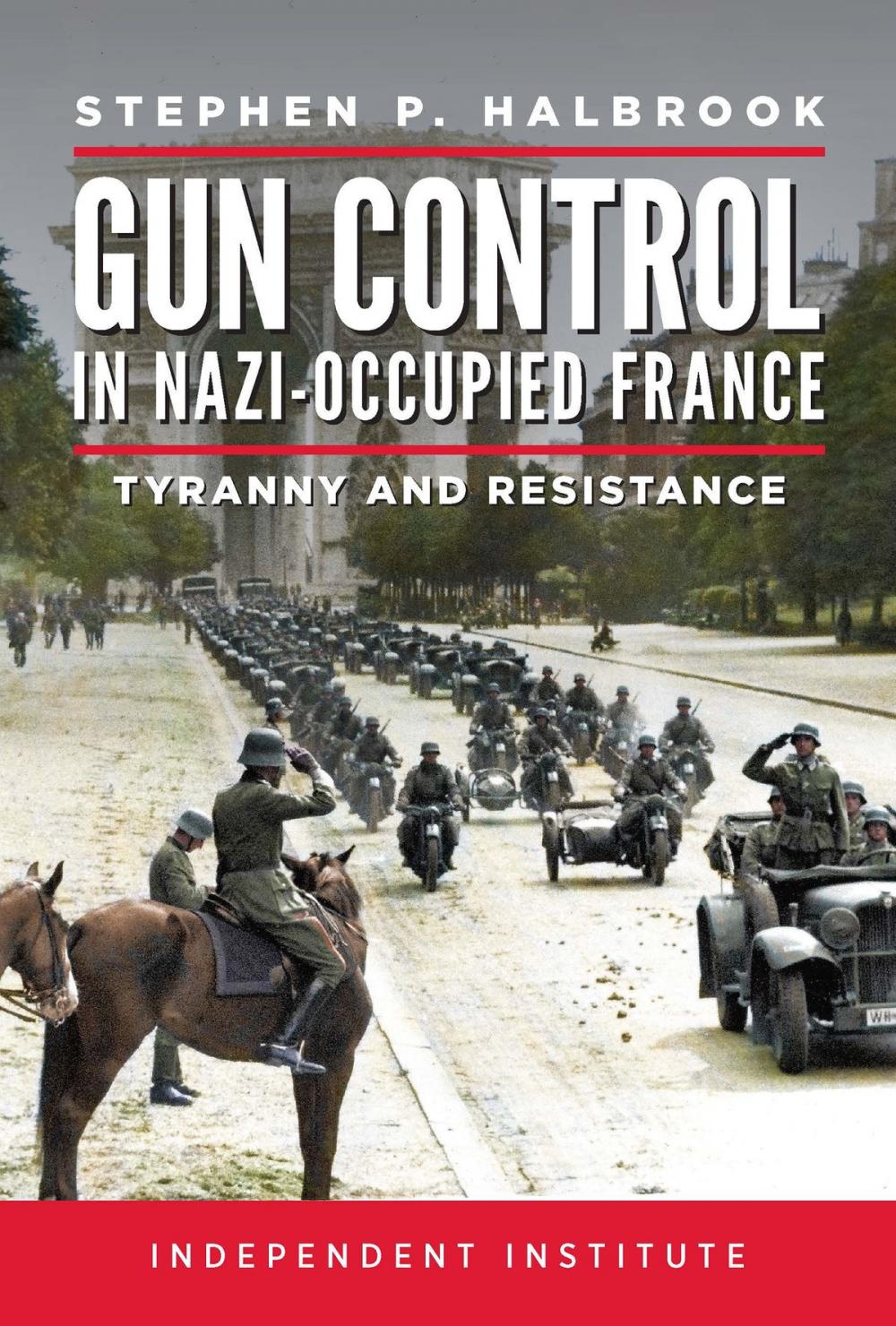 Big bigCover of Gun Control in Nazi Occupied-France