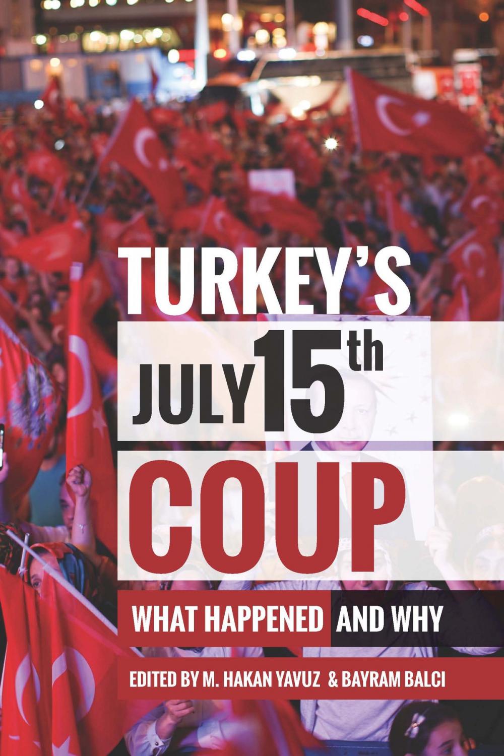 Big bigCover of Turkey's July 15th Coup