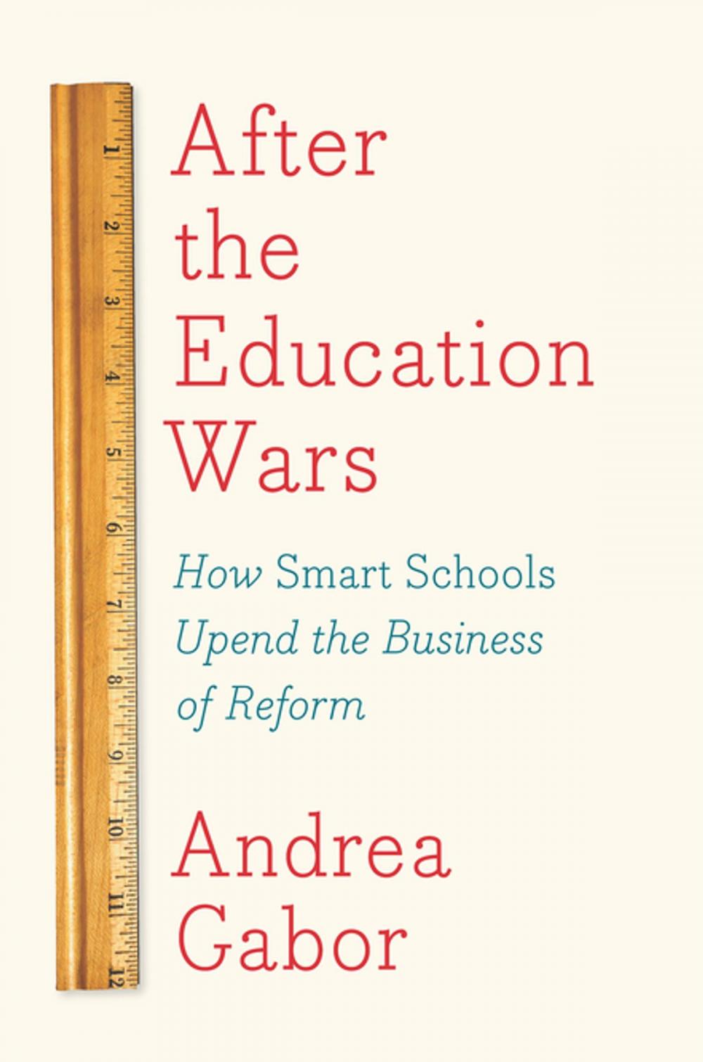 Big bigCover of After the Education Wars