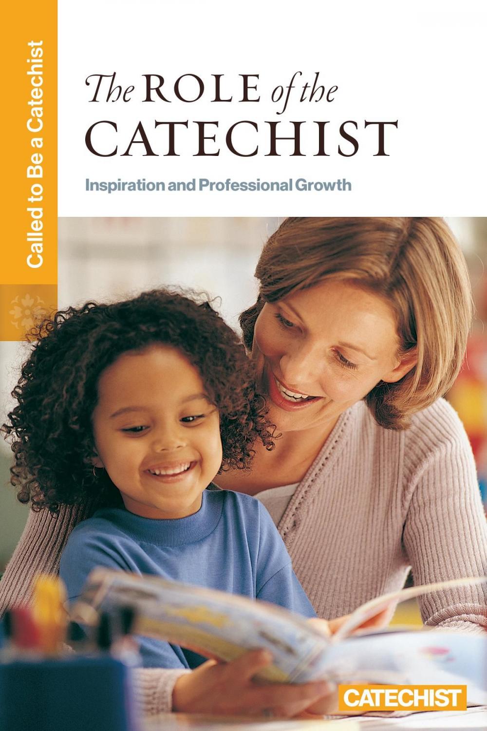 Big bigCover of The Role of the Catechist