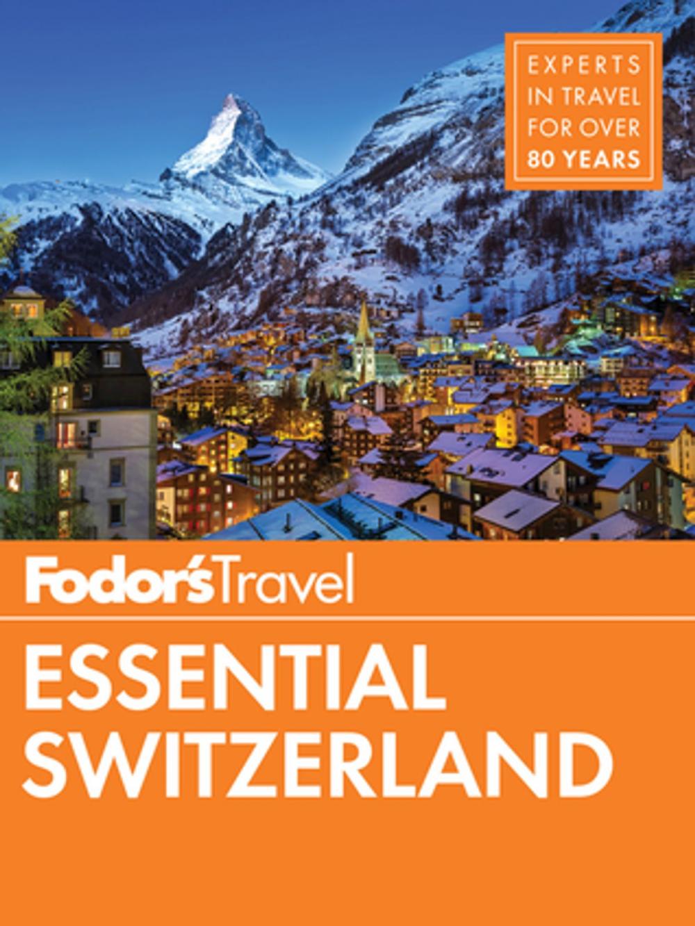 Big bigCover of Fodor's Essential Switzerland