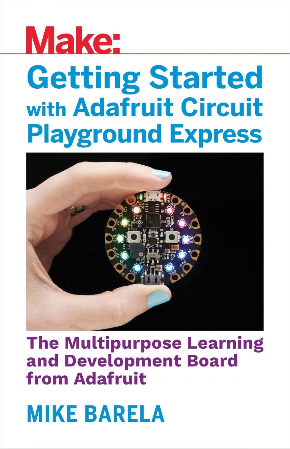 Big bigCover of Getting Started with Adafruit Circuit Playground Express