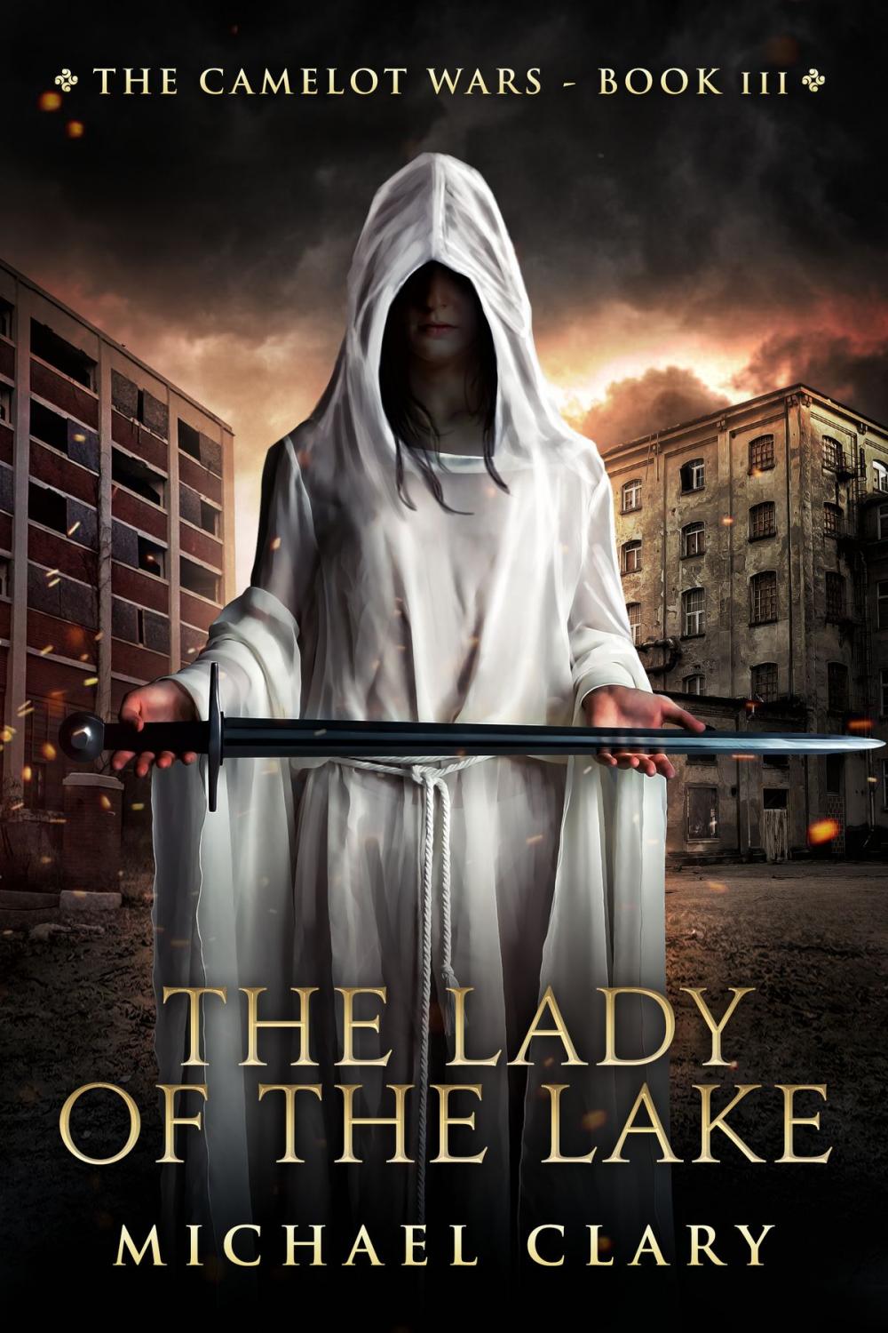 Big bigCover of The Lady of the Lake (The Camelot Wars Book 3)