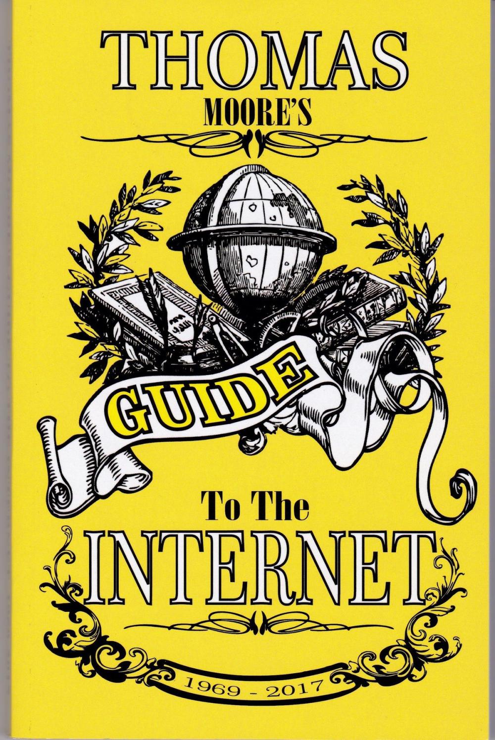 Big bigCover of Thomas Moore's Guide To The Internet