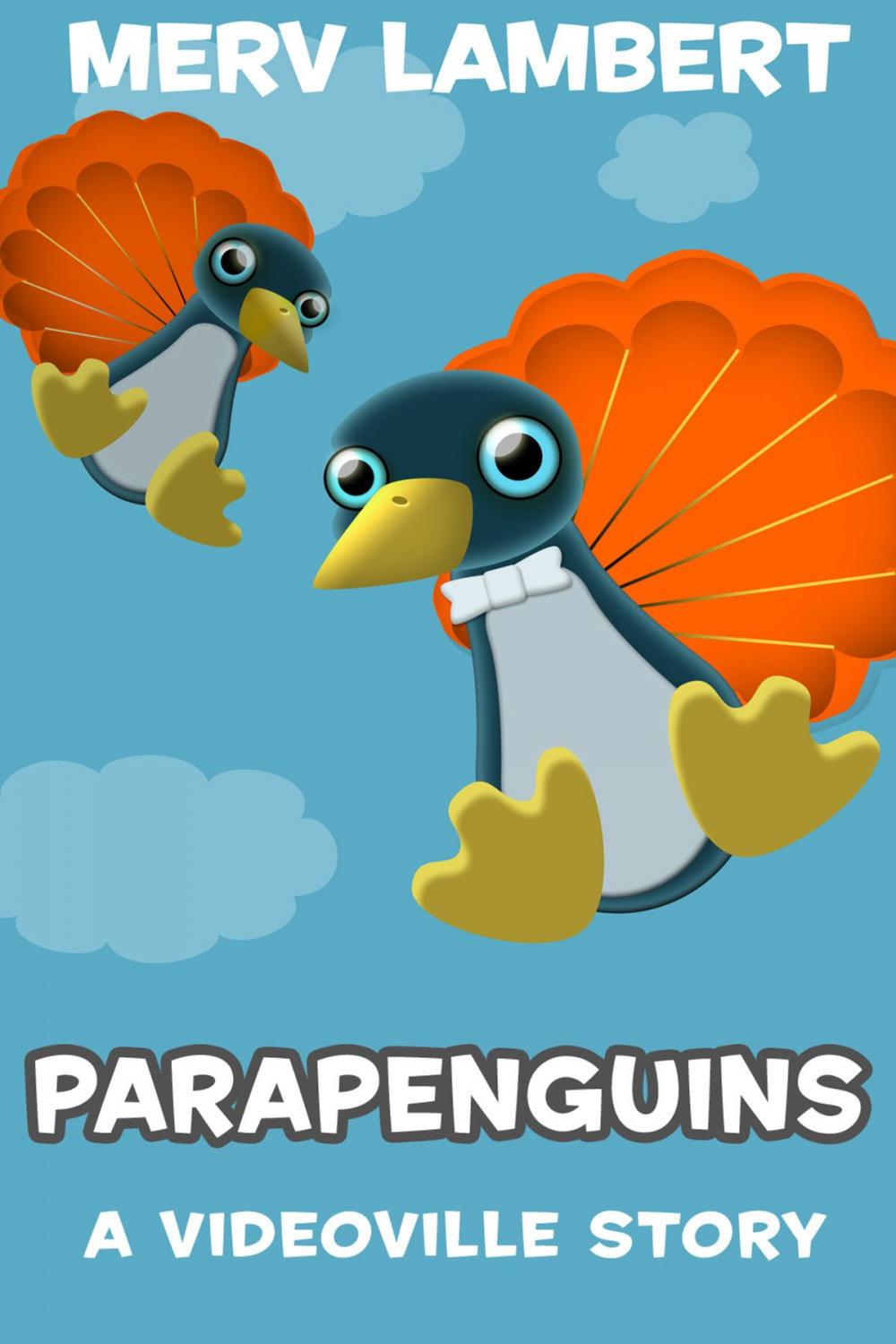 Big bigCover of Parapenguins - A Children's Short Story